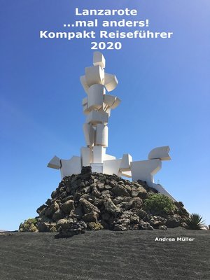 cover image of Lanzarote ...mal anders! Kompakt Reiseführer 2020